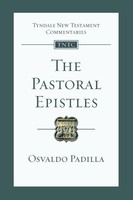 The Pastoral Epistles Osvaldo Padilla