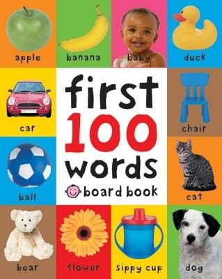 First 100 Words[1ST 100 WORDS-BOARD][Board Books]