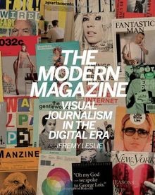The Modern Magazine: Visual Journalism in the Digita... | Buch | Zustand wie neu