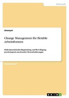 Change Management FüR Flexible Arbeitsformen Anonymous
