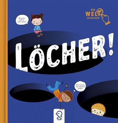 Löcher! Geschichten und Experimente