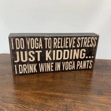 Quill To Paper By Sixtrees Handcrafted Relieving Stress With Yoga Sign Black