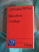 Frahm, Jan-Peter; Frey, Wolfgang:   Moosflora...