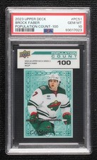 2023-24 Series 2 Population Count 100 /100 Brock Faber #PC-51 PSA 10 GEM MT 10el