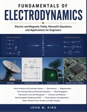 Fundamentals of Electrodynamics: Electric and...