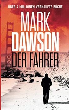 Der Fahrer (John Milton, Band 3)  von Dawson, Mark | Buch | Zustand sehr gut
