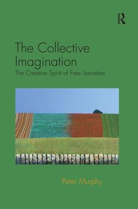 Peter Murphy Unisex White The Collective Imagination: The Creative Spirit Of Free Societies In - Image 2