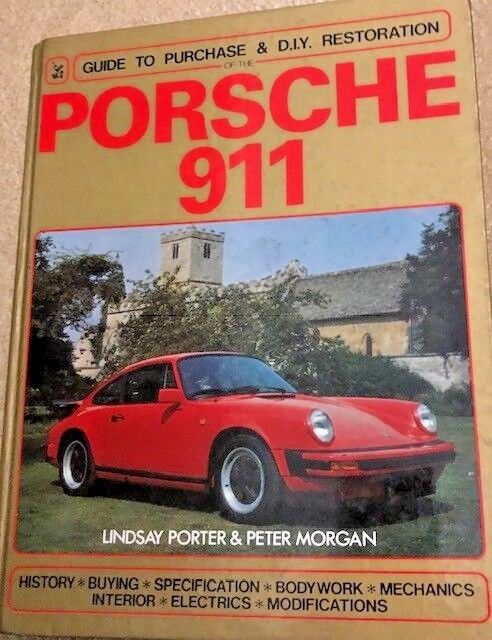 COLLECTOR PORSCHE 911 BOOK PURCHASE & RESTORATION HAYNES MANUAL 1963