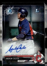 2017 BOWMAN CHROME 1ST PROSPECT AUTO ANDREW CALICA INDIANS
