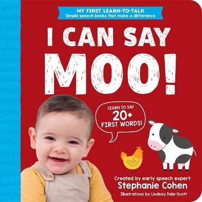 Stephanie Cohen I Can Say Moo! (Kartonbuch) My First Learn-to-Talk Books