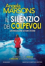 IL SILENZIO DEI COLPEVOLI  - MARSONS ANGELA - NEWTON COMPTON EDITORI