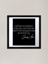 Jacinda Ardern Quote Framed Art Pri Framed Wall Art Poster Canvas Print Picture