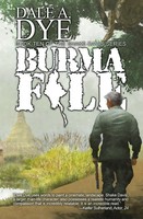 Burma File Dale A. Dye Taschenbuch Englisch 2023 Warriors Publishing Group