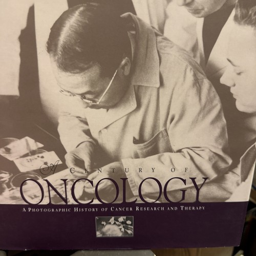 J Lynne Dodson / Century of Oncology Photographic History of Cancer Research 1st - Picture 2 of 12