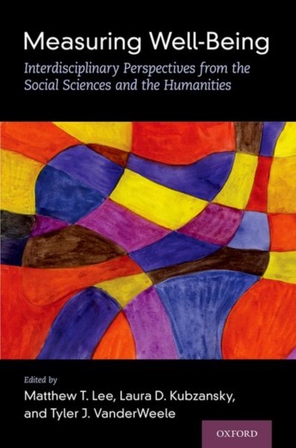 Measuring Well-Being (Hardback Book)