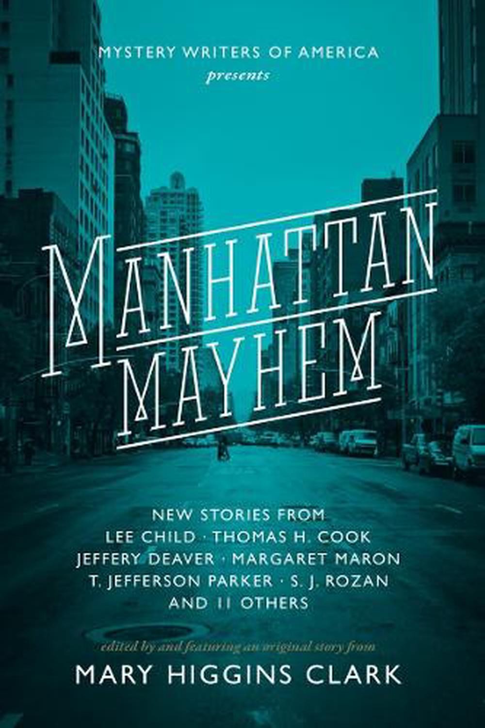 Manhattan Mayhem: New Crime Stories from Mystery Writers of America New Crime St
