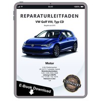 VW Golf 8 CD Ab 2019 4-Zyl. 1,4L Benzinmotor 150-156 PS Reparaturleitfaden Ebook