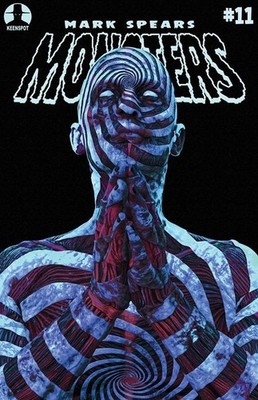 MARK SPEARS MONSTERS #11 CVR A MARK SPEARS GLOW-IN-THE-DARK VAR - NOW SHIPPING