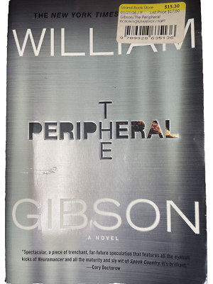 The Peripheral by William Gibson 2015