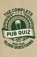 Preston, Sue : The Complete Pub Quiz Book: More than 10 FREE Shipping, Save &pound;s
