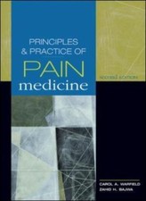 Principles and Practice of Pain Medicine: Sec...