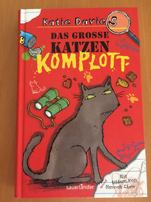Katie Davies - DAS GROSSE KATZENKOMPLOTT  - NEU -UNGELESEN!