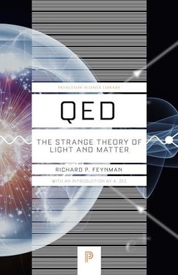 Qed: The Strange Theory of Light and Matter (Revised) by Feynman, Richard P   Pa