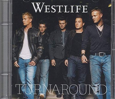 WESTLIFE - Turnaround - CD - Import - **BRAND NEW/STILL SEALED**
