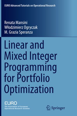 Renata Mansini (u. a.) | Linear and Mixed Integer Programming for Portfolio...