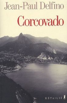 Corcovado von Jean-Paul Delfino | Buch | Zustand sehr gut