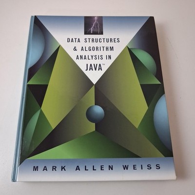 Data Structures & Algorithm Analysis In Java Weiss 1999 Addison-Wesley Hardcover