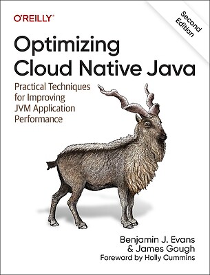 Optimizing Cloud Native Java: Practical Evans, Benjamin J. Paperback