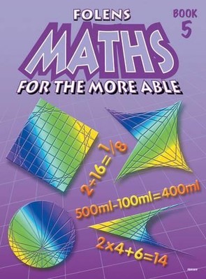 Maths for the More Able: Bk. 5 (Maths for the More Abl by Alan Stoker 1841639400