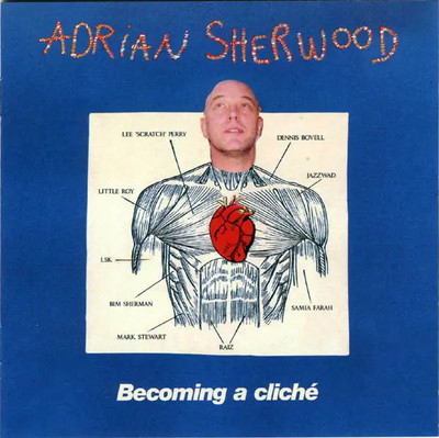 CD Adrian Sherwood Becoming A Cliché NEW OVP Real World