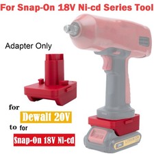 New Adapter For Dewalt 20V Lithium Battery to For Snap-On 18V Ni-cd Series Tools