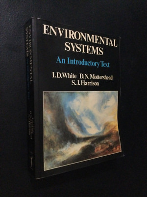 Environmental Systems, White/Mottershead/Harrison 1989 Softcover (Unwin/Hyman)