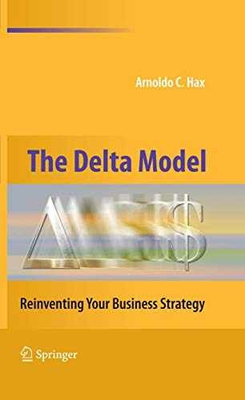 #ad The Delta Model: Reinventing Your Hardcover by Hax Arnoldo C. Very Good $33.41