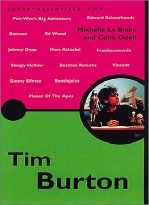 Tim Burton (Pocket Essentials: Film),Colin Odell, Michelle Le Bl