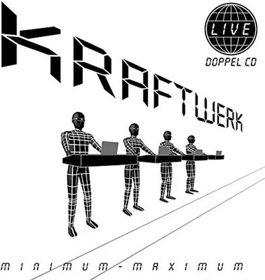 Kraftwerk - Minimum-Maximum (Int.Vers.)