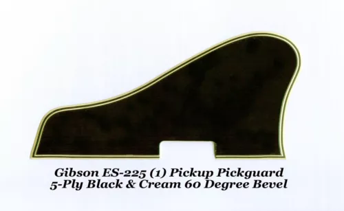 1956 ES-225 Pickguard 5-Ply Black/Cream 1-PU 60 Deg made for Gibson Project NEW