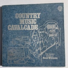 Country Music Cavalcade, The Golden Dreams Of Hank Williams, Box Set 3 LPs