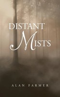 Distant Mists | Alan Farmer | Taschenbuch | Kartoniert / Broschiert | Englisch