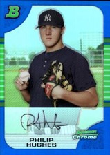 2005 Bowman Chrome Refractors Blue #151 Philip Hughes 92/150 New York Yankees