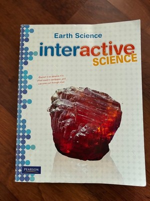 Pearson Interactive Science Earth Student Worktext Edition Middle School 2012