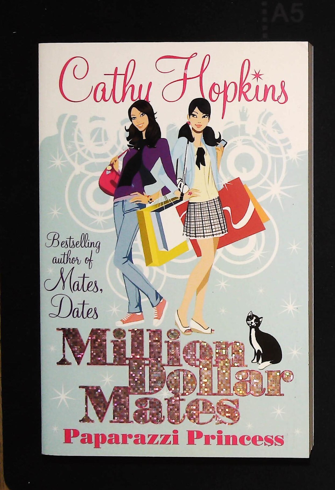 Cathy Hopkins Million Dollar Mates: Paparazzi Princess Book New (Paperback)