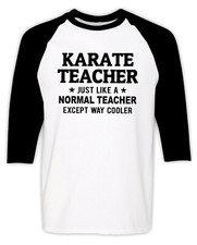 Karate Teacher Raglan T-shirt Kung Fu Martial Arts Classes School Christmas Gift