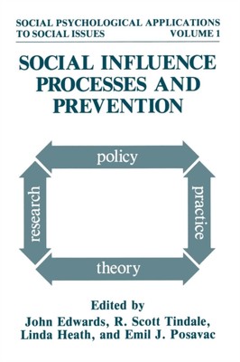 Edwards - Social Influence Processes and Prevention - New paperback or - X555z
