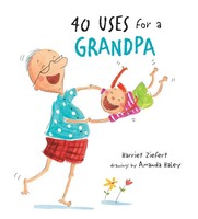 40 Uses For A Grandpa | Harriet Ziefert | Taschenbuch | Englisch | 2023