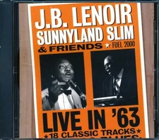 CD JB Lenoir, Sunnyland Slim & Friends - Live In '63