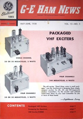 PACKAGED VHF EXCITERS, G-E HAM NEWS - MAY-JUNE, 1958 VOL. 13-NO. 3